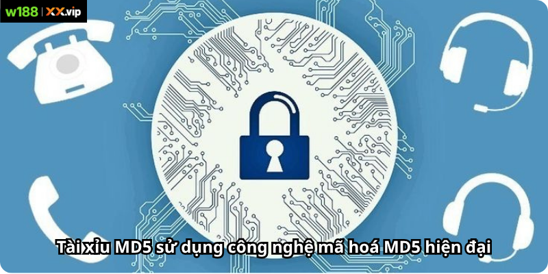 Tài xỉu MD5 sử dụng công nghệ mã hoá MD5 hiện đại